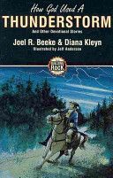 How God Used a Thunderstorm - and Other Devotional Stories (Beeke Joel R.)(Microfilm)