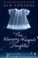 The Memory Keeper´s Daughter - Edwardsová Kim