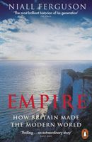 Empire - How Britain Made the Modern World (Ferguson Niall)(Paperback)