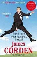 May I Have Your Attention Please? (Corden James)(Paperback)