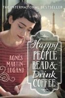 HAPPY PEOPLE READ & DRINK COFFEE (Martin-Lugand Agnes)(Paperback)