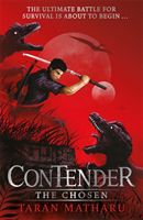 Contender: The Chosen - Book 1 (Matharu Taran)(Paperback / softback)