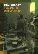 Remixology - Tracing the Dub Diaspora (Sullivan Paul)(Paperback)