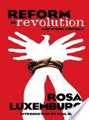 Reform or Revolution and Other Writings (Luxemburg Rosa)(Paperback)