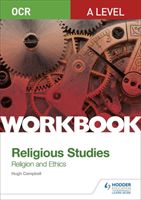 OCR A Level Religious Studies: Religion and Ethics Workbook (Campbell Hugh)(Paperback / softback)