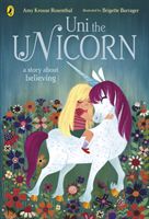Uni the Unicorn (Rosenthal Amy Krouse)(Paperback)