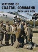 Stations of Coastal Command Then and Now (Smith David)(Pevná vazba)