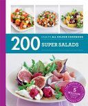 200 Super Salads - Hamlyn All Colour Cookbook (Storey Alice)(Paperback)