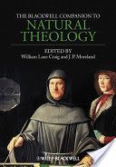 Blackwell Companion to Natural Theology (Craig William Lane)(Paperback)