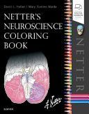 Netter's Neuroscience Coloring Book (Felten David L.)(Paperback)