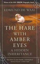 The Hare With Amber Eyes - de Waal Edmund