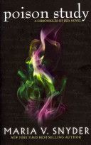 Poison Study (Snyder Maria V.)(Paperback)