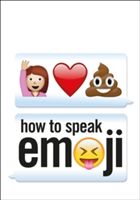 How to Speak Emoji (Benenson Fred)(Pevná vazba)