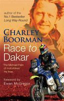 Race to Dakar (Boorman Charley)(Paperback)