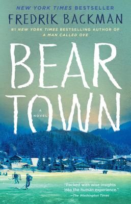 Beartown (Backman Fredrik)(Paperback)