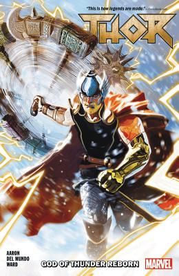 Thor Vol. 1: God Of Thunder Reborn (Aaron Jason)(Paperback / softback)