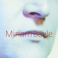 Miriam Bayle – Miriam Bayle MP3