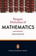 Penguin Dictionary of Mathematics (Nelson David)(Paperback)