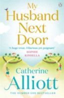 My Husband Next Door (Alliott Catherine)(Paperback)