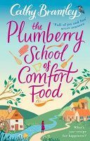 Plumberry School of Comfort Food (Bramley Cathy)(Paperback)