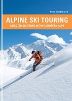 Alpine Ski Touring - Selected Ski Tours in the European Alps (Goodlad Bruce)(Paperback / softback)