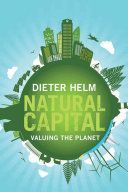 Natural Capital - Valuing the Planet (Helm Dieter)(Paperback)