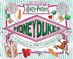 Honeydukes: A Scratch and Sniff Adventure (Pendergrass Daphne)(Pevná vazba)