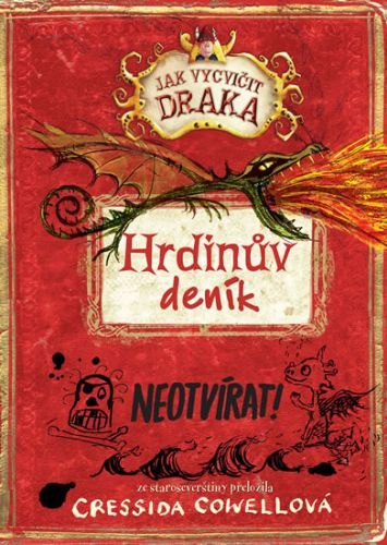 Jak vycvičit draka - Hrdinův deník - Cowellová Cressida