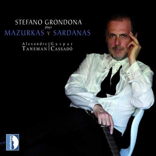 Plays Mazurkas & Sardanas (Grondona / Tansman / Cassado) (CD)