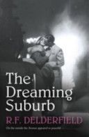 Dreaming Suburb (Delderfield R. F.)(Paperback)