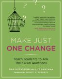 Make Just One Change - Teach Students to Ask Their Own Questions (Rothstein Dan)(Paperback)