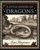 Little History of Dragons (Hargreaves Joyce)(Paperback)