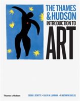 Thames & Hudson Introduction to Art (DeWitte Debra J.)(Pevná vazba)