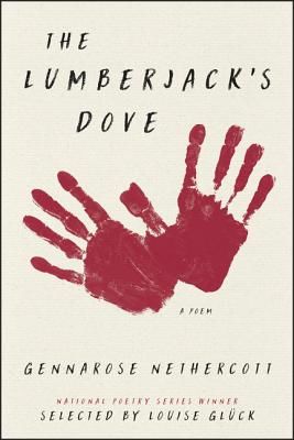 Lumberjack's Dove - A Poem (Nethercott GennaRose)(Paperback / softback)