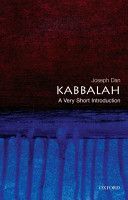 Kabbalah: A Very Short Introduction (Dan Joseph (Gershom Scholem Professor of Kabbalah Department of Jewish Thought Hebrew University of Jerusalem))(Paperback)