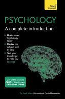 Psychology: A Complete Introduction: Teach Yourself (Mann Dr. Sandi)(Paperback)