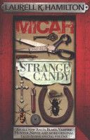 Micah and Strange Candy (Hamilton Laurell K.)(Paperback)