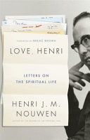 Love, Henri - Letters on the Spiritual Life (Nouwen Henri J. M.)(Paperback)