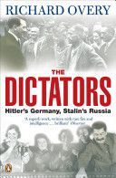 Dictators - Hitler's Germany and Stalin's Russia (Overy Richard)(Paperback)