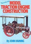 Introducing Model Traction Engine Construction (Haining John)(Paperback)