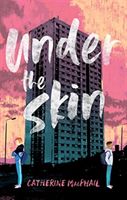 Under the Skin (MacPhail Catherine)(Paperback / softback)