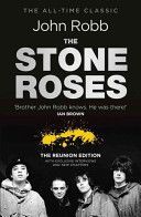 Stone Roses and the Resurrection of British Pop - The Reunion Edition (Robb John)(Paperback)