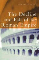 Decline and Fall of the Roman Empire (Gibbon Edward)(Paperback)