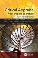 Critical Appraisal from Papers to Patient Care - A Practical Guide (Bootland Duncan)(Paperback)