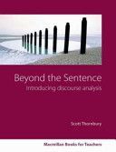 Beyond the Sentence - Introducing Discourse Analysis (Thornbury Scott)(Paperback)