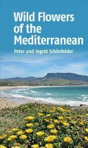 Wild Flowers of the Mediterranean (Schonfelder Ingrid)(Paperback)