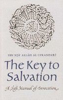 Key to Salvation (Ibn Ata Allah al-Iskandari)(Paperback)