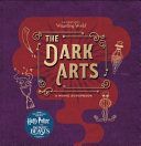J.K. Rowling's Wizarding World - The Dark Arts - A Movie Scrapbook (Warner Bros.)(Pevná vazba)