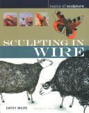 BOS SCULPTING IN WIRE (MILES CATHY)(Paperback)