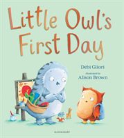 Little Owl's First Day (Gliori Debi)(Paperback)